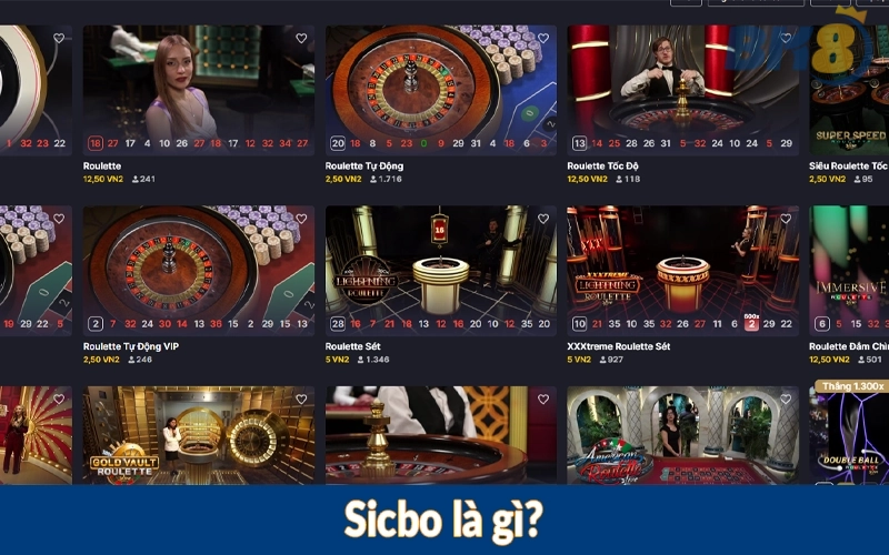 Sicbo là gì?