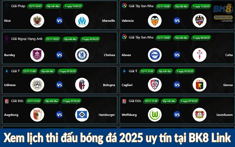Xem lịch thi đấu bóng đá 2025 uy tín tại BK8 Link
